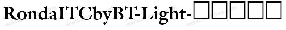 RondaITCbyBT-Light字体转换