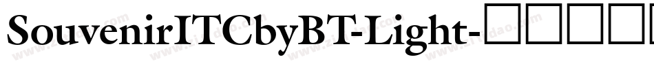 SouvenirITCbyBT-Light字体转换