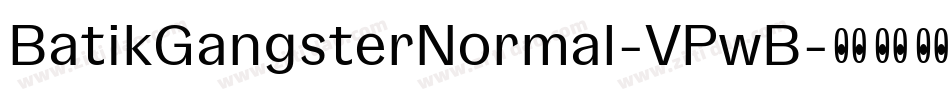 BatikGangsterNormal-VPwB字体转换