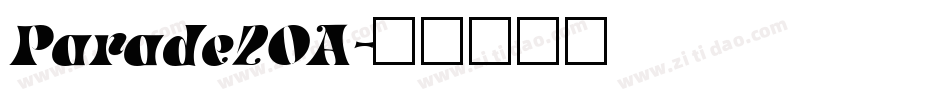 Parade20A字体转换