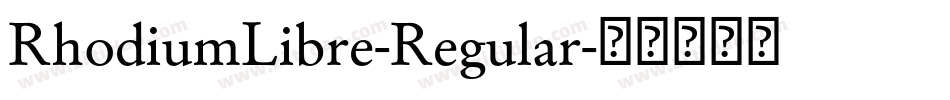 RhodiumLibre-Regular字体转换