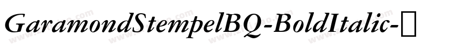 GaramondStempelBQ-BoldItalic字体转换