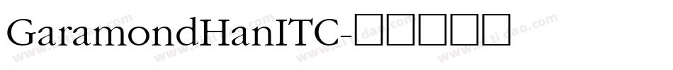 GaramondHanITC字体转换