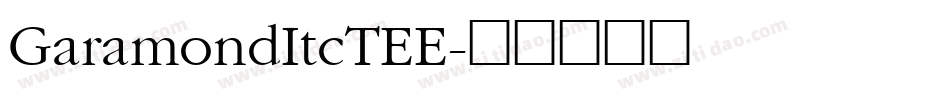 GaramondItcTEE字体转换