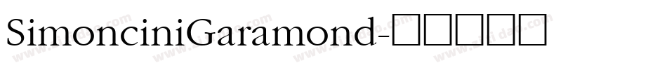 SimonciniGaramond字体转换