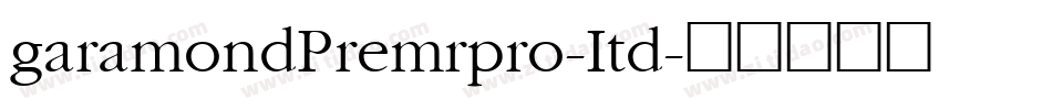 garamondPremrpro-Itd字体转换