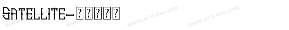 Satellite字体转换