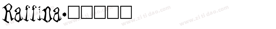 Raffina字体转换
