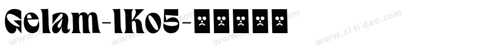 Gelam-lKo5字体转换