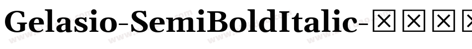 Gelasio-SemiBoldItalic字体转换