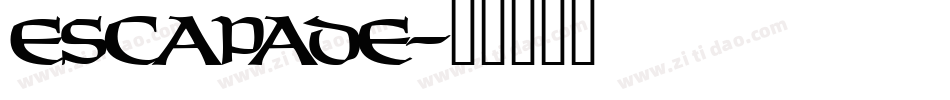 ESCAPADE字体转换
