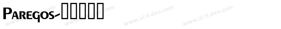 Paregos字体转换
