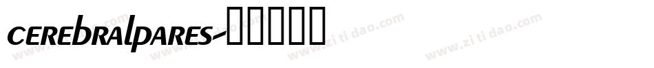 cerebralpares字体转换