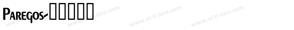 Paregos字体转换