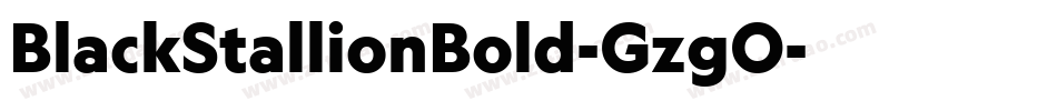 BlackStallionBold-GzgO字体转换