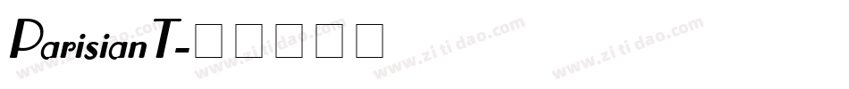 ParisianT字体转换