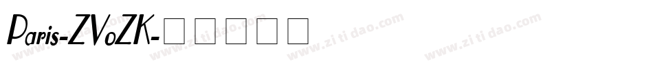 Paris-ZVoZK字体转换