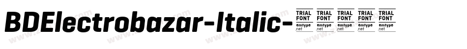 BDElectrobazar-Italic字体转换