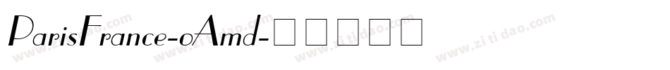 ParisFrance-oAmd字体转换