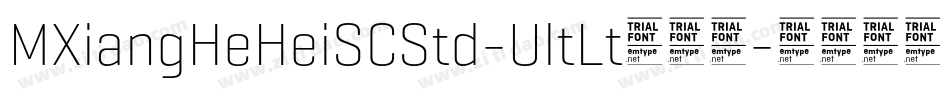MXiangHeHeiSCStd-UltLt手机版字体转换