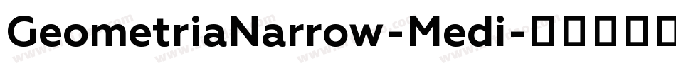 GeometriaNarrow-Medi字体转换