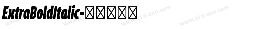 ExtraBoldItalic字体转换