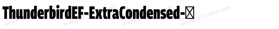 ThunderbirdEF-ExtraCondensed字体转换