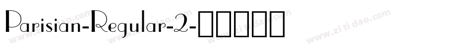 Parisian-Regular-2字体转换