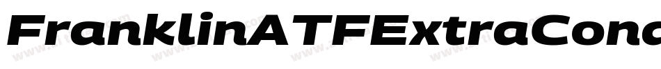 FranklinATFExtraCondensedBQ-Italic字体转换