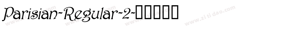 Parisian-Regular-2字体转换