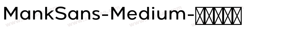 MankSans-Medium字体转换