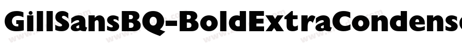 GillSansBQ-BoldExtraCondensed字体转换
