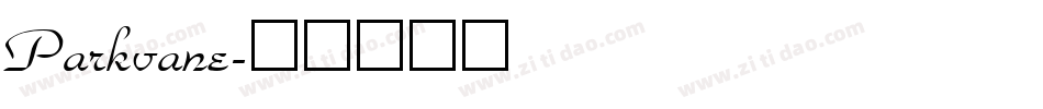 Parkvane字体转换