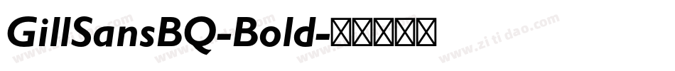 GillSansBQ-Bold字体转换