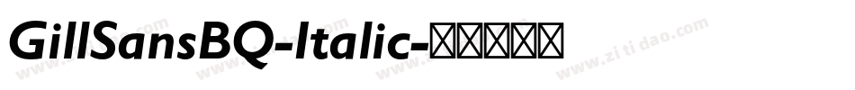 GillSansBQ-Italic字体转换