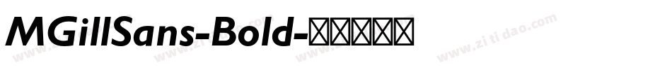 MGillSans-Bold字体转换