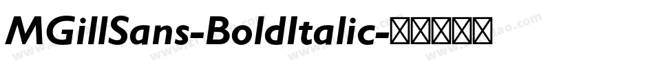 MGillSans-BoldItalic字体转换