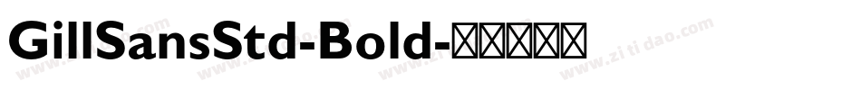 GillSansStd-Bold字体转换