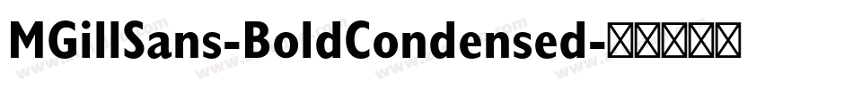 MGillSans-BoldCondensed字体转换