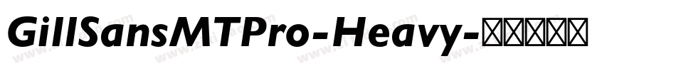 GillSansMTPro-Heavy字体转换