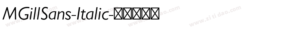 MGillSans-Italic字体转换