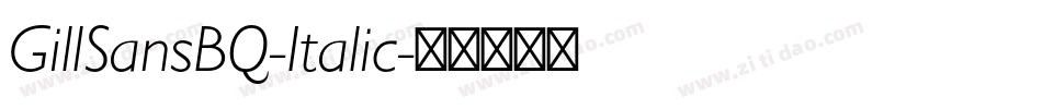 GillSansBQ-Italic字体转换
