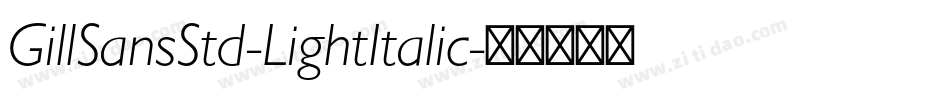 GillSansStd-LightItalic字体转换