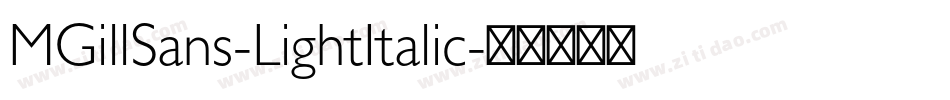 MGillSans-LightItalic字体转换