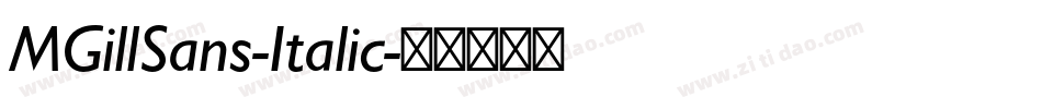 MGillSans-Italic字体转换