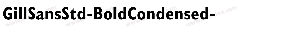GillSansStd-BoldCondensed字体转换