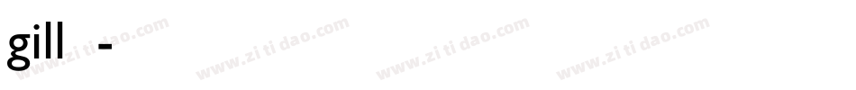 gill字体字体转换