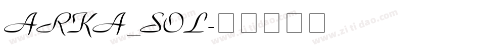 ARKA_SOL字体转换