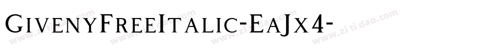 GivenyFreeItalic-EaJx4字体转换