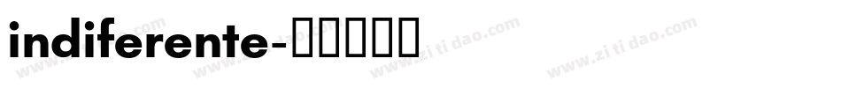indiferente字体转换